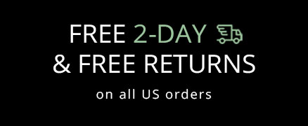 Free Shipping + Free 30 Days Returns and Exchanges